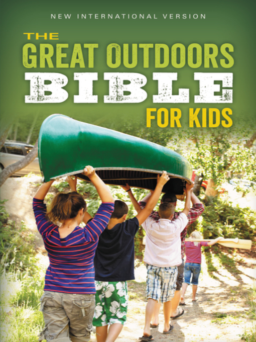 Title details for The Great Outdoors Bible for Kids, NIV by Zonderkidz - Available